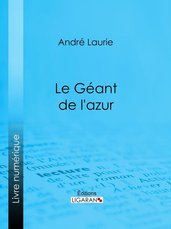 Le Géant de l'azur...