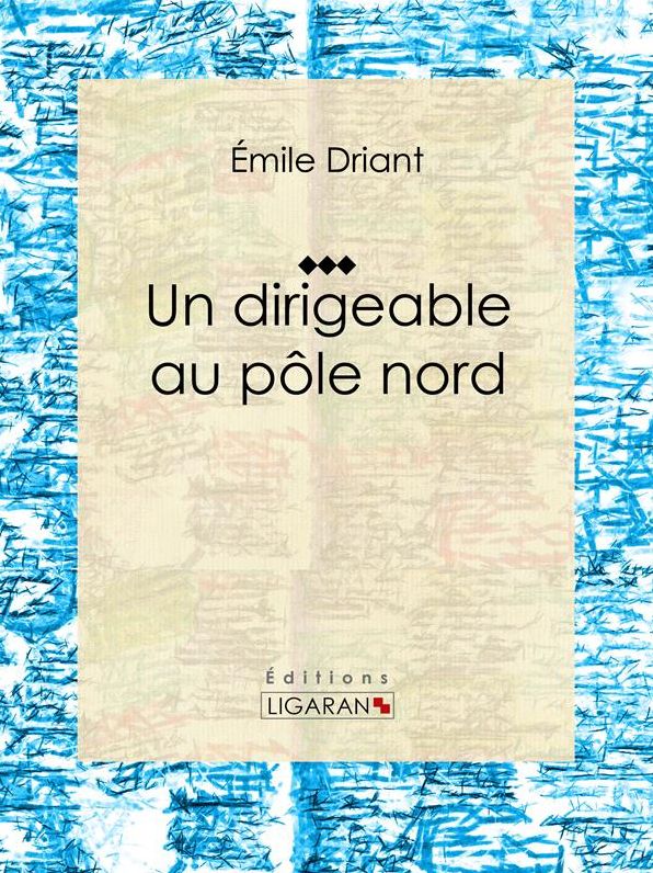 Un dirigeable au pôle nord