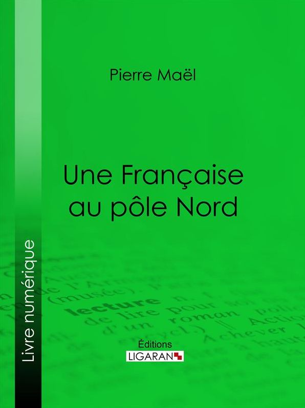 Une Française au pôle Nord