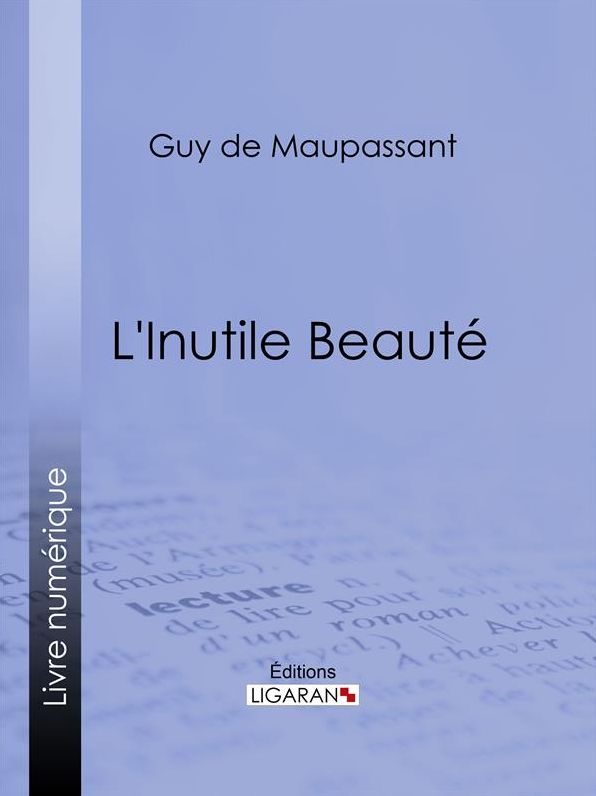 L'Inutile Beauté