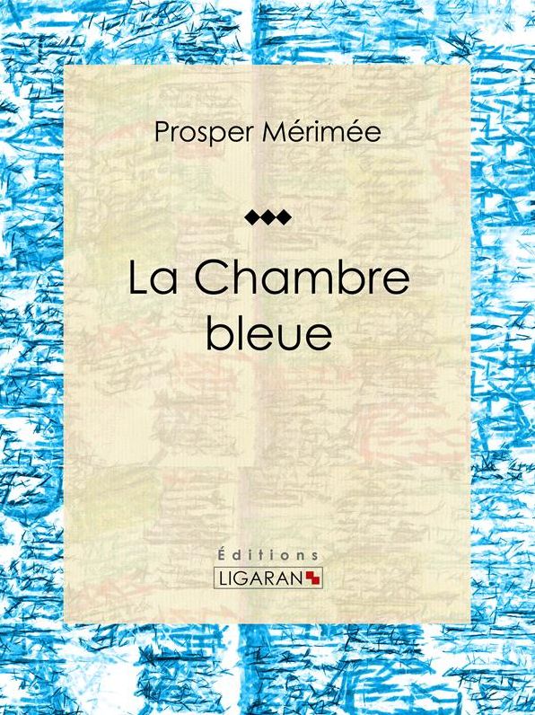 La Chambre bleue