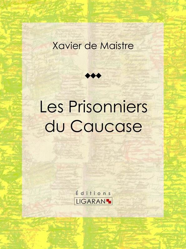 Les Prisonniers du Caucase