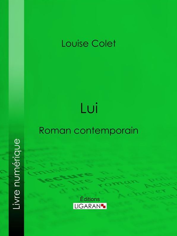 Lui: Roman contemporain