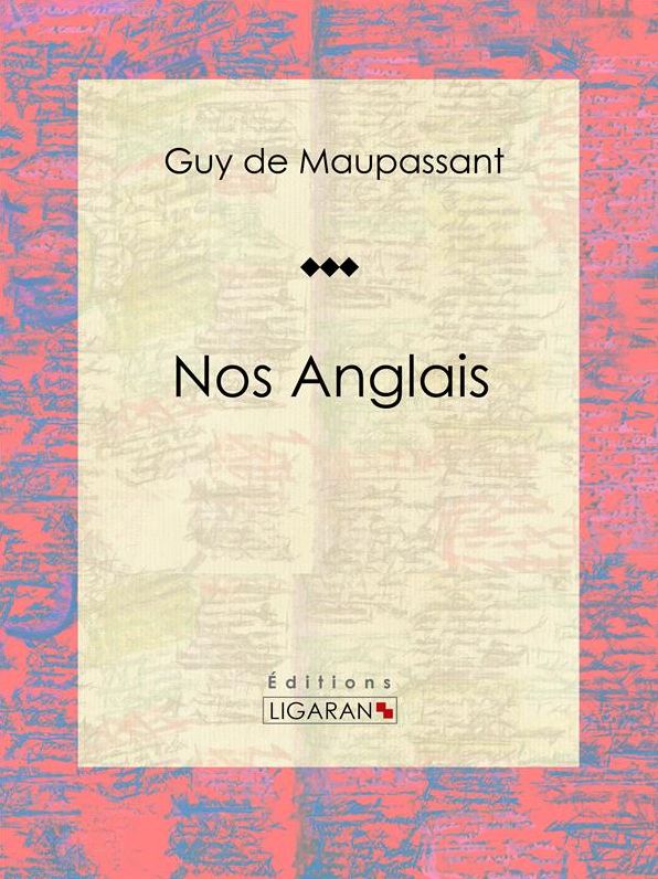 Nos Anglais: Nouvelle humoristique