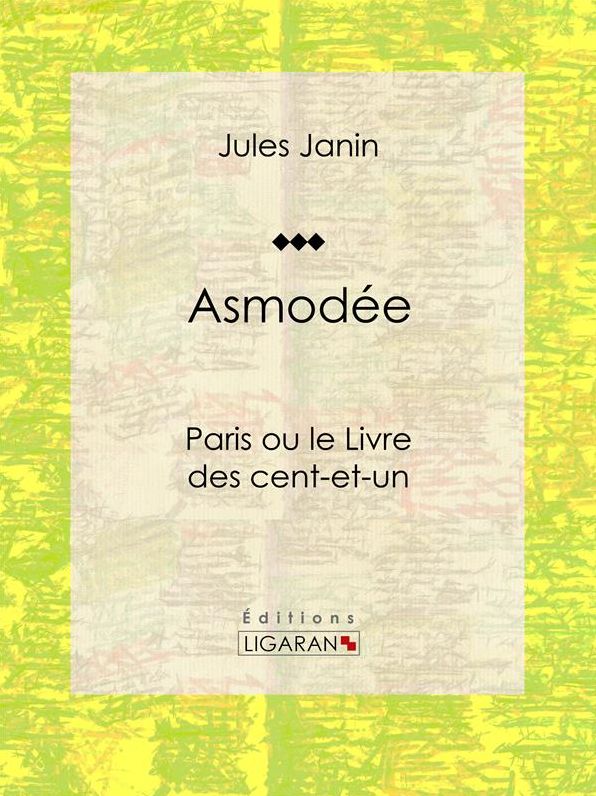Asmodée: Paris ou le Livre des cent-et-un