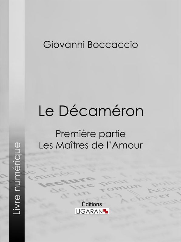 Le Décaméron: Les Maîtres de l'Amour