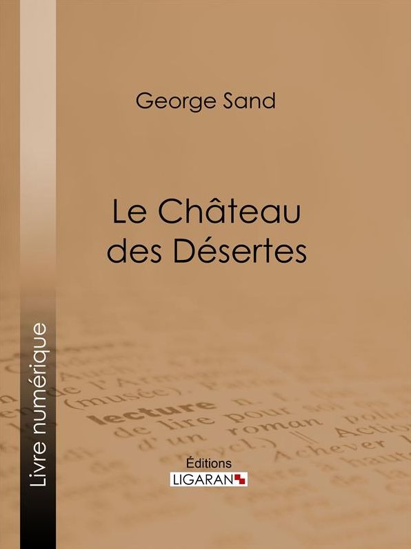 Le Château des Désertes