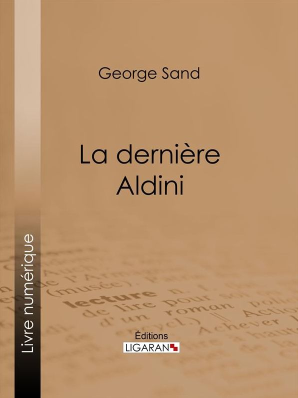 La dernière Aldini