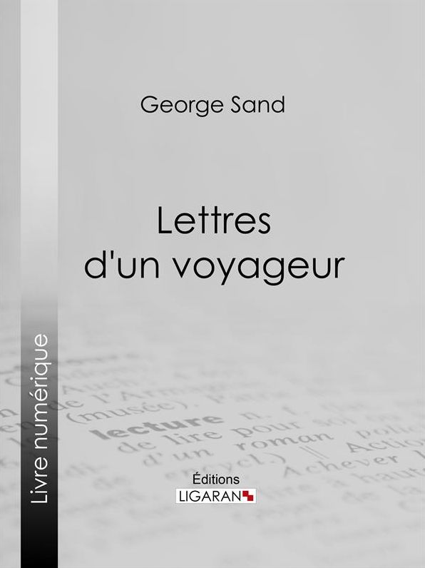 Lettres d'un voyageur