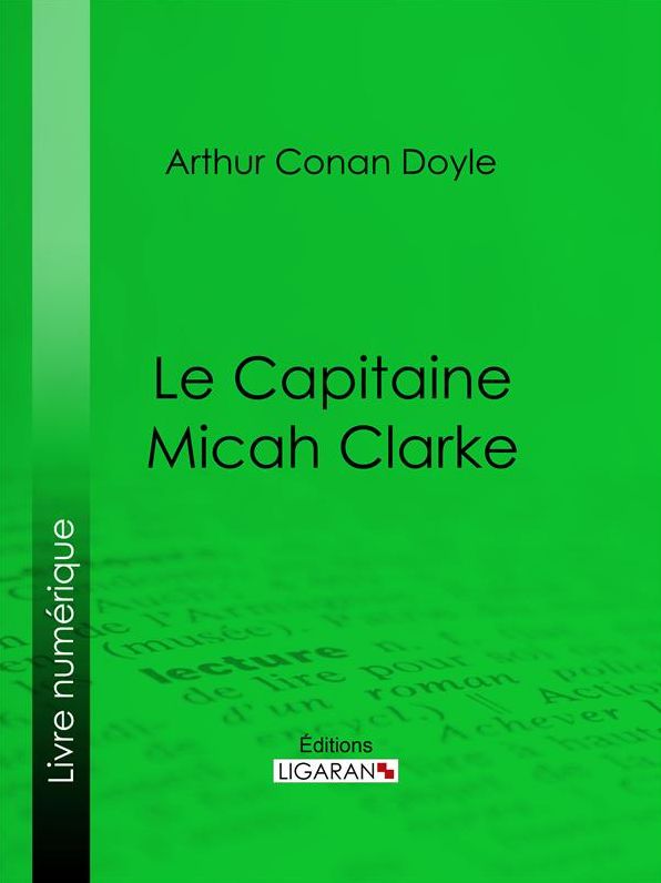 Le Capitaine Micah Clarke