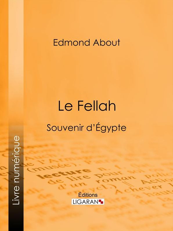 Le Fellah: Souvenir d'Égypte
