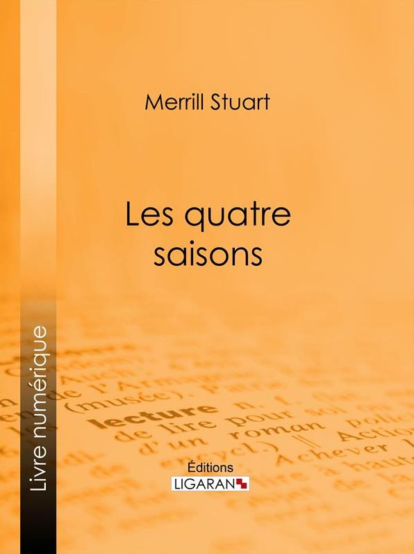 Les quatre saisons: Poèmes