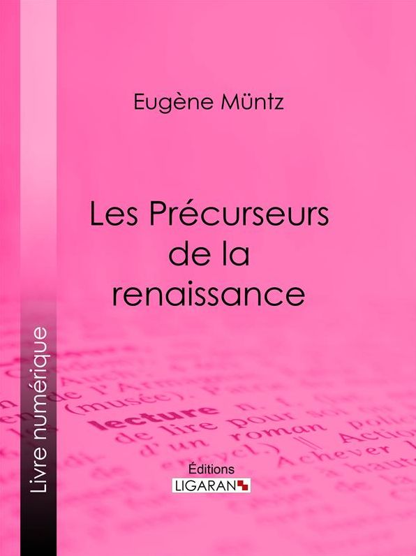 Les Précurseurs de la renaissance
