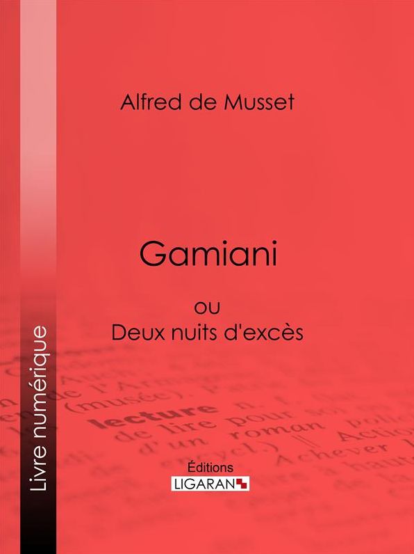 Gamiani: ou Deux nuits d'excès