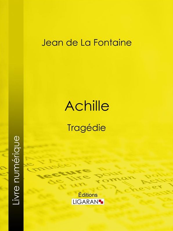 Achille: Tragédie