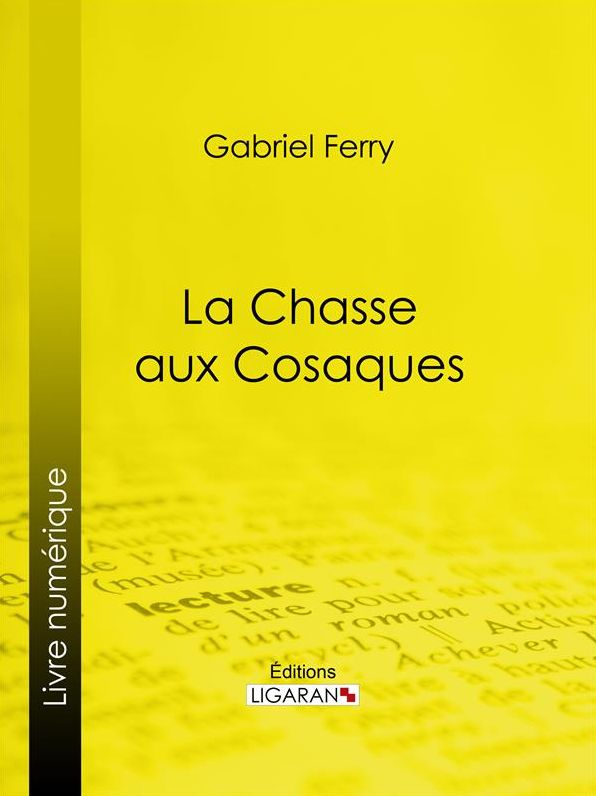 La Chasse aux Cosaques