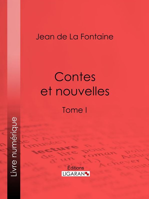 Contes et nouvelles: Tome I