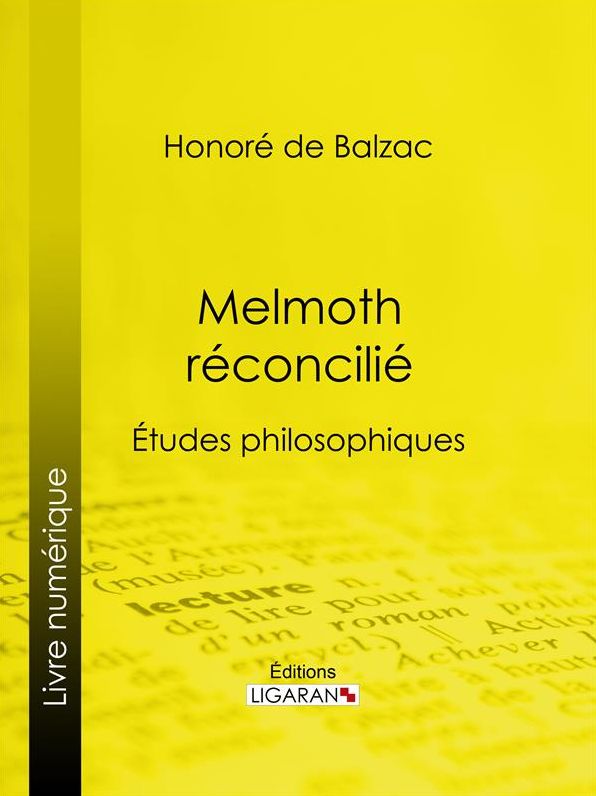 Melmoth réconcilié: Études philosophiques