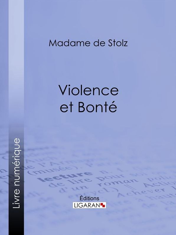 Violence et bonté