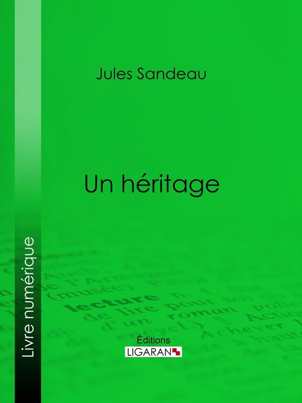 Un héritage
