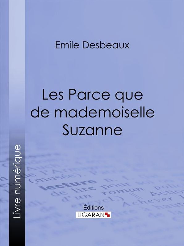 Les Parce que de mademoiselle Suzanne