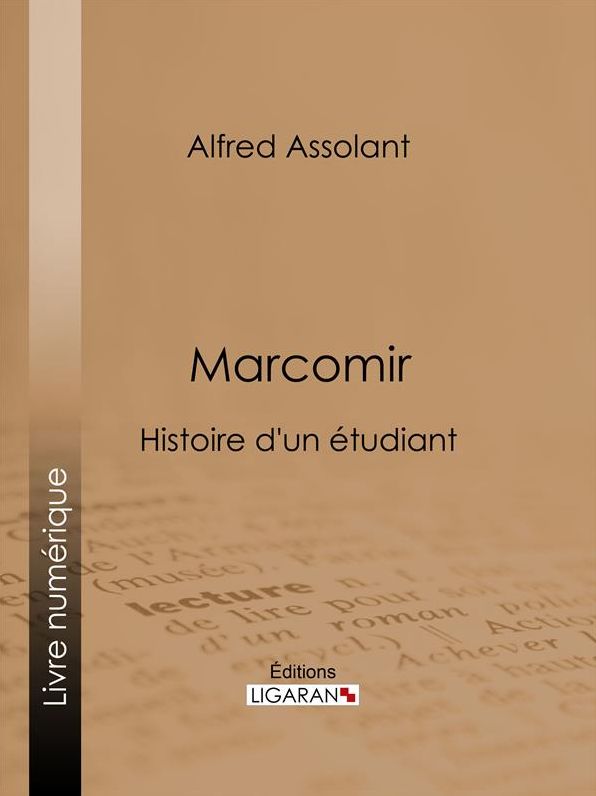Marcomir: Histoire d'un étudiant