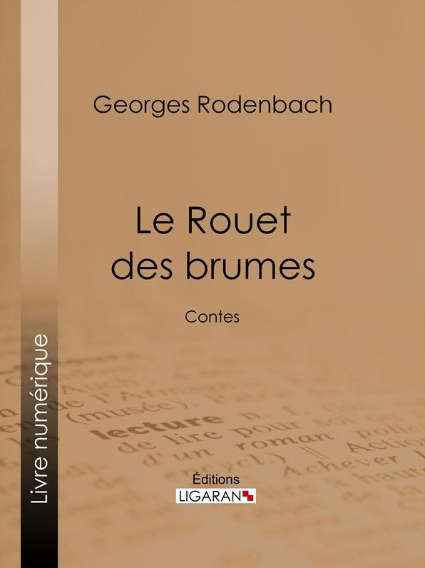 Le Rouet des brumes: Contes