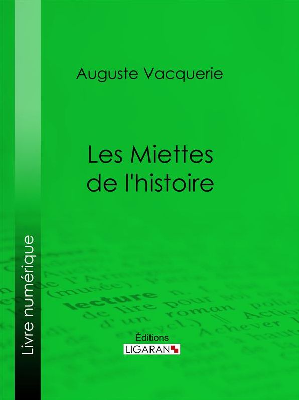 Les Miettes de l'histoire