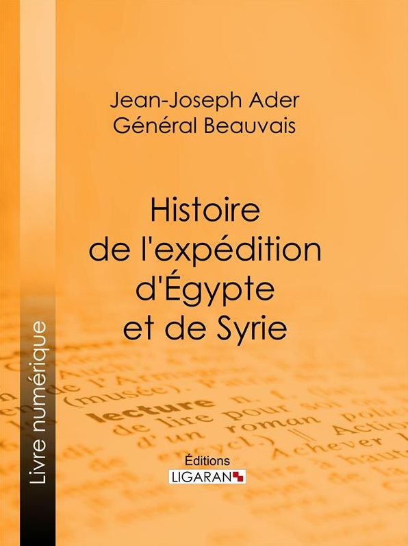 Histoire de l'expédition d'Égypte et de Syrie