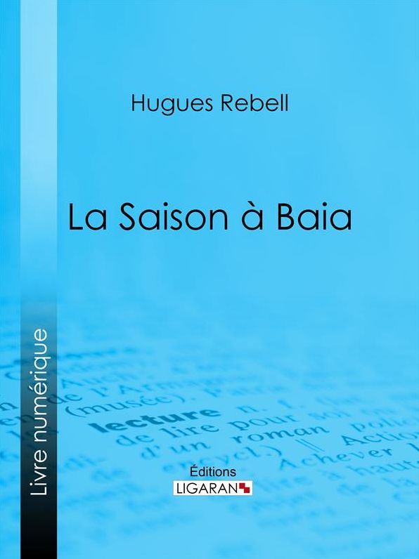 La Saison à Baia