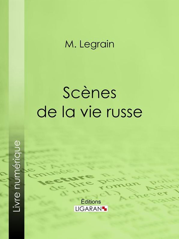 Scènes de la vie russe
