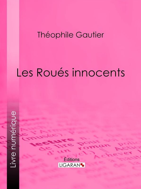 Les Roués innocents
