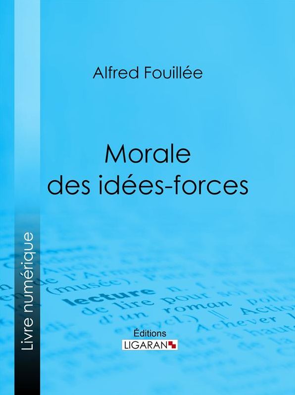 Morale des idées-forces