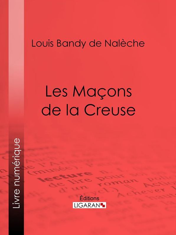 Les Maçons de la Creuse