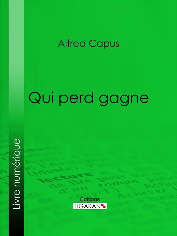 Qui perd gagne