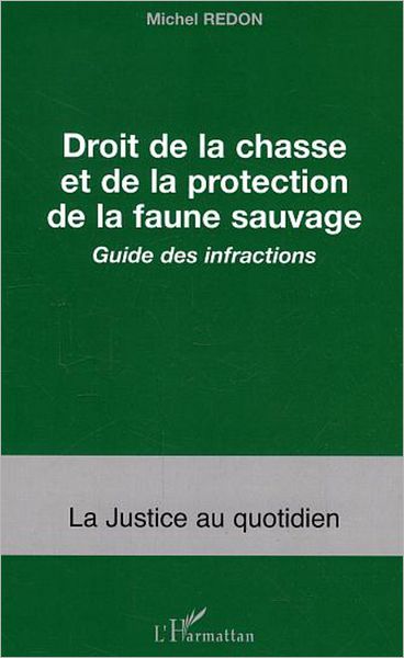 Droit de la chasse et de la protection de la faune sauvage