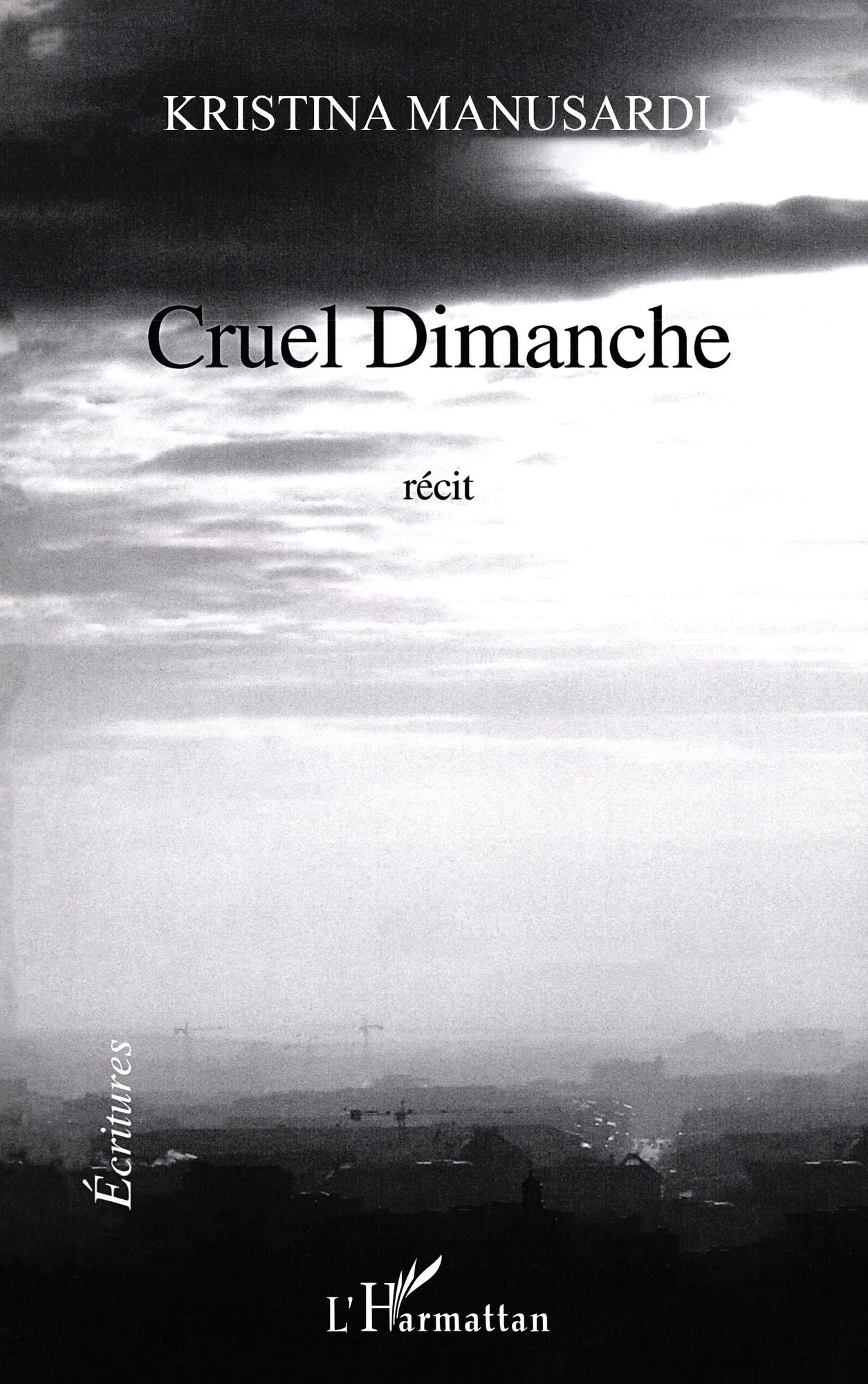 Cruel dimanche