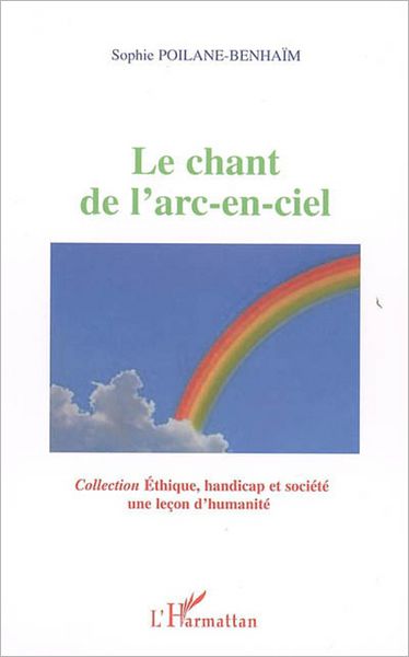 Le chant de l'arc-en-ciel