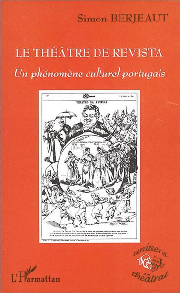 Le théâtre de Revista: Un phénomène culturel portugais