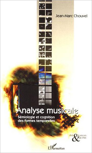 Analyse musicale: Sémiologie et cognition des formes temporelles