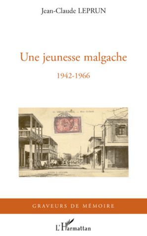 Une jeunesse malgache: 1942-1966