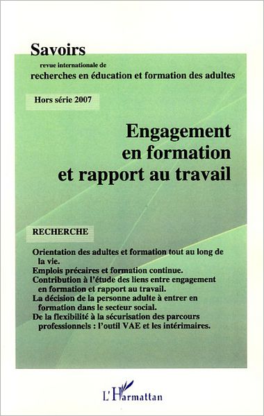 Engagement en formation et rapport au travail: Hors-série