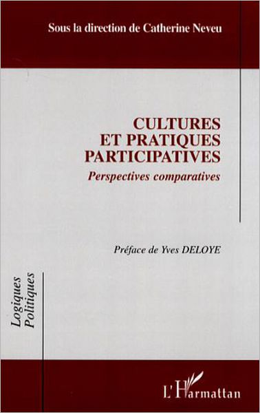 Cultures et pratiques participatives: Perspectives comparatives
