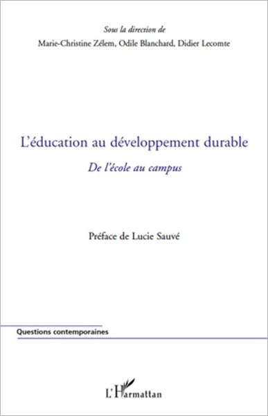 L'éducation au développement durable: De l'école au campus