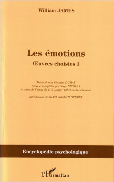 Les émotions: Oeuvres choisies I