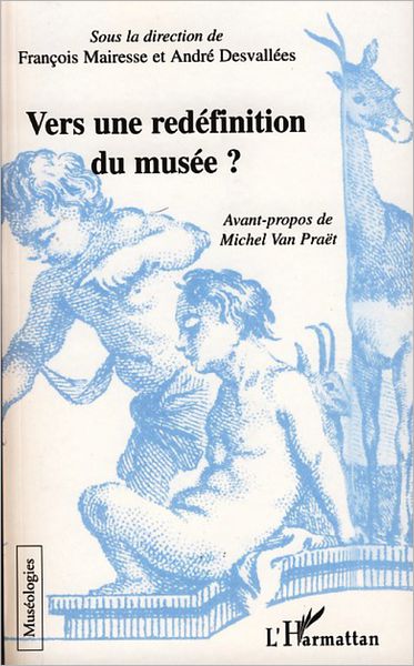 Vers une redéfinition du musée ?