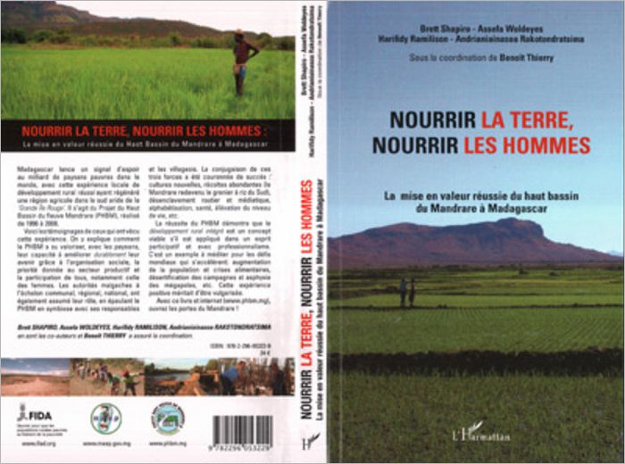 Nourrir la terre, nourrir les hommes: La mise en valeur réussie du haut bassin du Mandare à Madagascar
