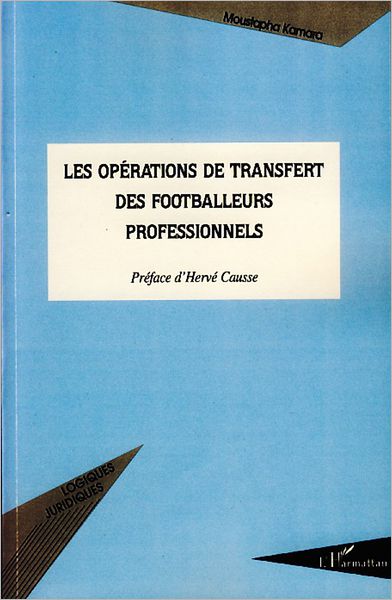 Les opérations de transfert des footballeurs professionnels