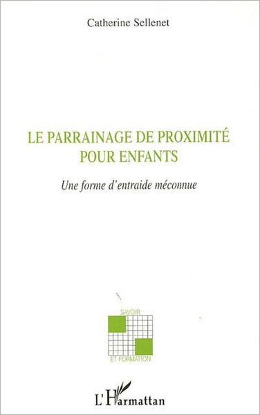 Le parrainage de proximité pour enfants: Une forme d'entraide méconnue