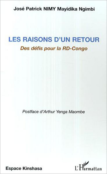 Les raisons d'un retour: Des défis pour la RD-Congo